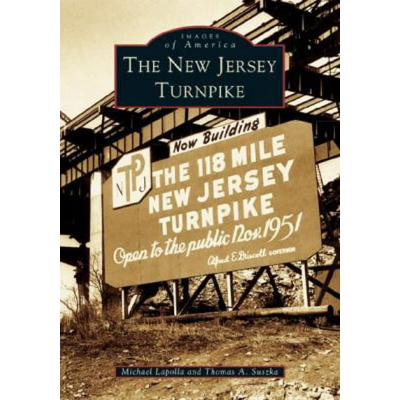 Pre-Owned The New Jersey Turnpike (Paperback) 073853577X 9780738535777