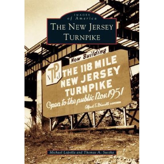 Pre-Owned The New Jersey Turnpike (Paperback) 073853577X 9780738535777