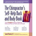 thumbnail image 2 of Pre-Owned The Chiropractor's Self-Help Back and Body Book: Your Complete Guide to Relieving Aches and Pains at Home and on the Job (Paperback) 0897933761 9780897933766, 2 of 2