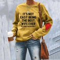 thumbnail image 2 of DondPO Womens Tops It's Not Easy The Best Wife Ever Sweatshirt Casual Shirts for Women Tshirt for Women Long Sleeve Shirts for Women, 2 of 4