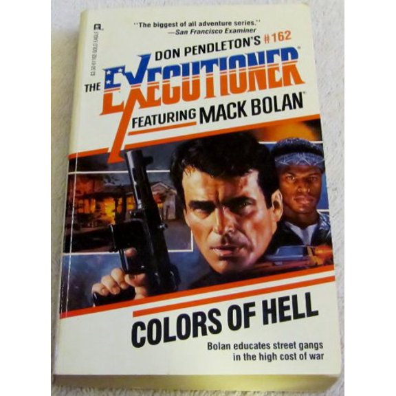 Pre-Owned Colors Of Hell (Mack Bolan: the Executioner), 9780373611621, 0373611625, Paperback, First Edition edition