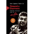 thumbnail image 1 of Biografía Ernesto Guevara El Che Booket PACO IGNACIO TAIBO II, 1 of 2