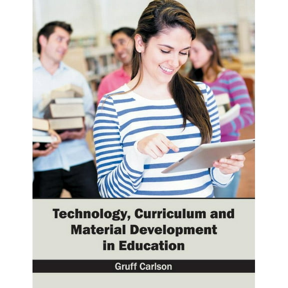 Technology, Curriculum and Material Development in Education (Hardcover)