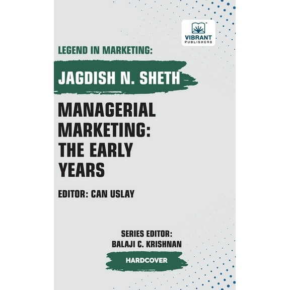 Managerial Marketing: The Early Years, (Hardcover)