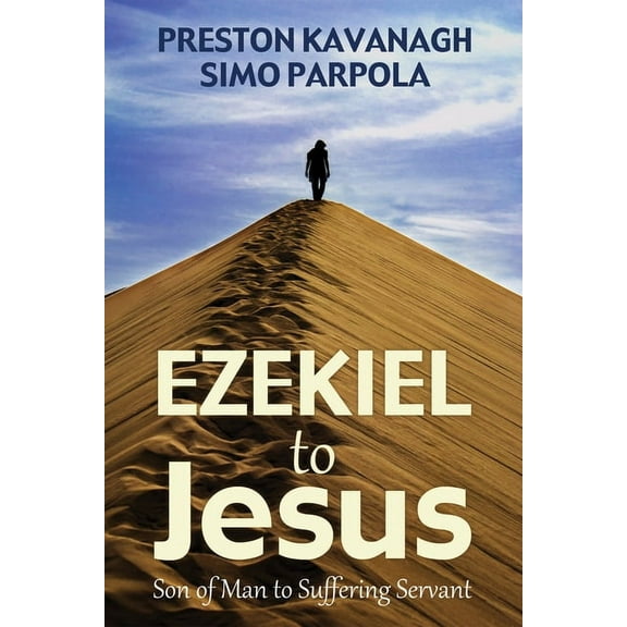 Ezekiel to Jesus (Hardcover)