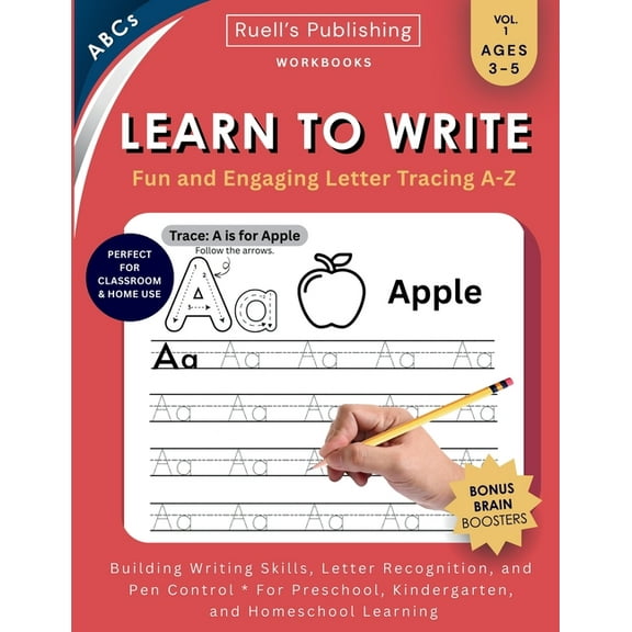 Learn to Write Workbook: Handwriting practice with uppercase & lowercase letter tracing A-Z, (Paperback)