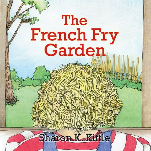 French Fry Garden, (Paperback)
