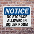 thumbnail image 4 of (2 Pack) No Storage Allowed In Boiler Room OSHA Notice Sign 18 Inch X 12 Inch Indoor / Outdoor Rust-Free Aluminum Metal Signs for Workplace, Workshop, and Construction Site, Made in the, 4 of 8