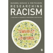 Researching Racism: A Guidebook for Academics and Professional Investigators (Paperback)