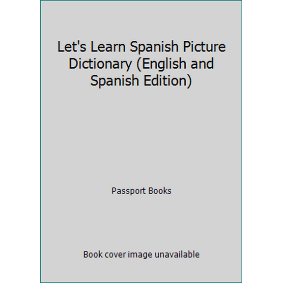 Pre-Owned Let's Learn Spanish Picture Dictionary (English and Spanish Edition) (Hardcover) 0844275581 9780844275581