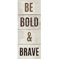 thumbnail image 2 of Mullan, Michael 15x32 Gold Ornate Wood Framed with Double Matting Museum Art Print Titled - Wood Sign Bold and Brave, 2 of 4