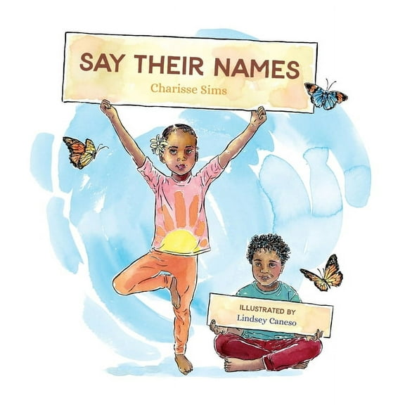 Say Their Names, (Hardcover)