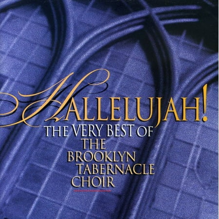 Hallelujah!: The Very Best Of The Brooklyn Tabernacle Choir (Best Delivery Greenpoint Brooklyn)