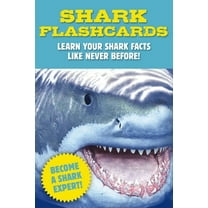 Shark Flashcards: Learn Your Shark Facts Like Never Before! (Sharks, Flash Cards, Marine Biology, Science and Nature, Sharks for Kids) (Other)