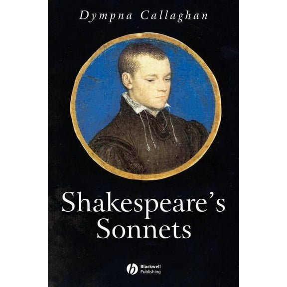 Wiley Blackwell Introductions to Literat Shakespeare Sonnets, Book 21, (Paperback)