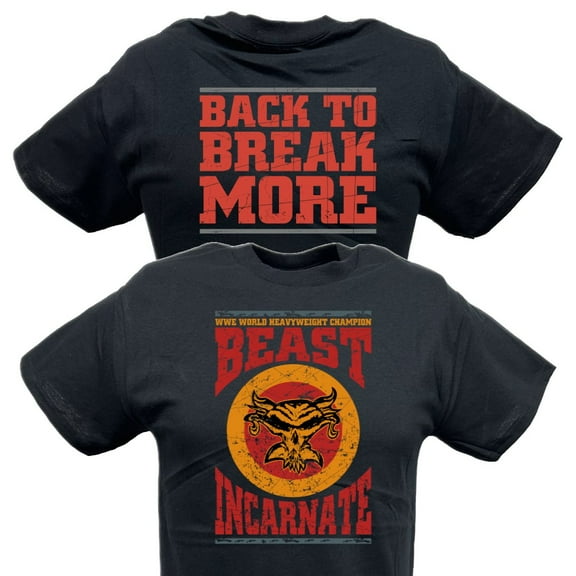 Brock Lesnar Beast Incarnate Back to Break More Mens T-shirt L