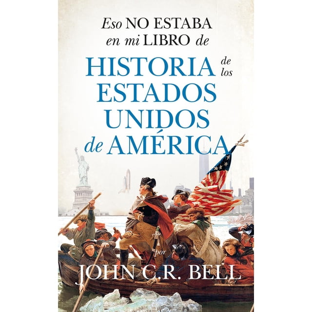 Eso no estaba en mi libro de historia de los Estados Unidos de América Almuzara Papel