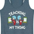 thumbnail image 3 of Dr. Seuss - Teaching Is My Thing - Women's Racerback Tank Top, 3 of 6