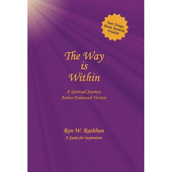 The Way Is Within: A Spiritual Journey