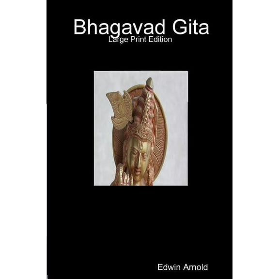 Bhagavad Gita: Large Print Edition (Paperback)(Large Print)