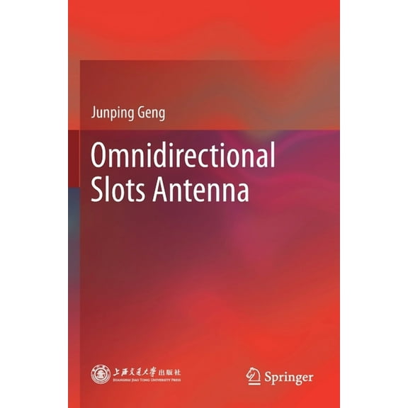 Omnidirectional Slots Antenna, (Paperback)