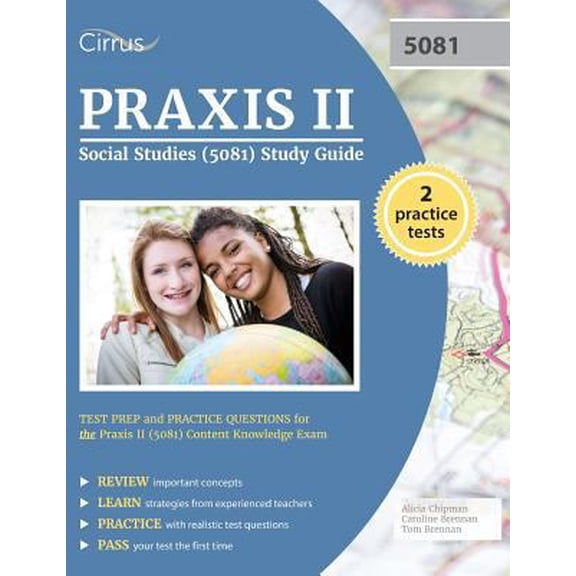Pre-Owned Praxis II Social Studies (5081) Study Guide: Test Prep and Practice Questions for the Praxis II (5081) Content Knowledge Exam (Paperback) 1941759734 9781941759738