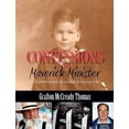 thumbnail image 1 of Pre-Owned Confessions Of A Maverick Minister: A Life Of Butterscotch, Horseradish, And Strawberry Pie (Paperback), 1 of 1