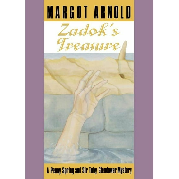 Penny Spring and Sir Toby Glendower Myst Zadok's Treasure, (Paperback)