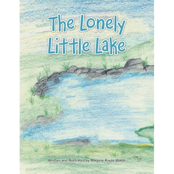 The Lonely Little Lake, (Paperback)