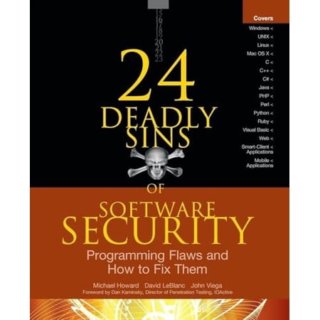 Pre-Owned 24 Deadly Sins of Software Security: Programming Flaws and How to Fix Them (Paperback) 0071626751 9780071626750