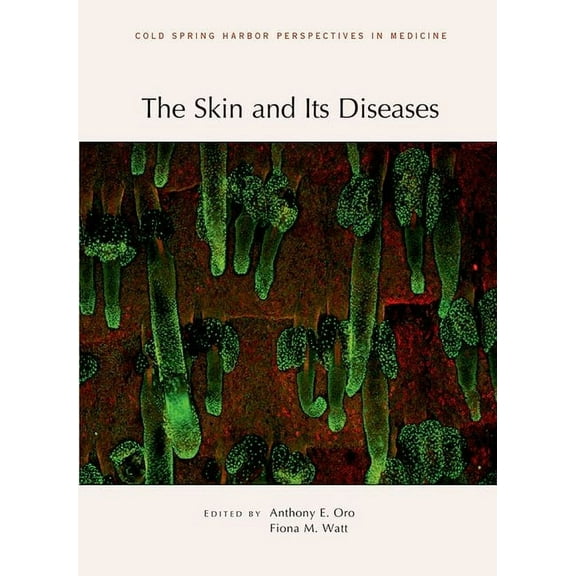 Cold Spring Harbor Perspectives in Medicine: The Skin and Its Diseases (Hardcover)