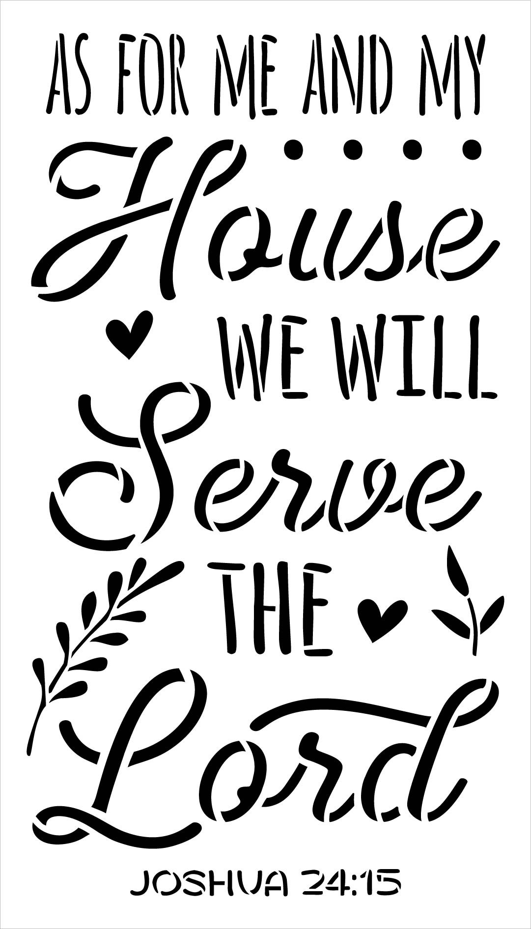 for Me & My House - Serve The Lord Stencil by StudioR12 DIY Faith Bible Verse Home Decor Craft & Paint Wood Sign Reusable Mylar Template Joshua 24: 15 Select Size 15 inches for Me & My House - Serve The Lord Stencil by StudioR12 DIY Faith Bible Verse Home Decor Craft & Paint Wood Sign Reusable Mylar Template Joshua 24: 15 Select Size 15 inches