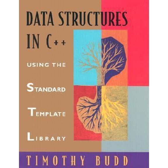 Pre-Owned Data Structures in C++: Using the Standard Template Library (STL) (Hardcover) 0201308797 9780201308792