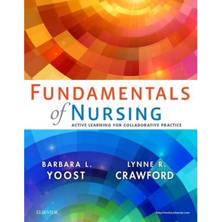 Fundamentals of Nursing : Active Learning for Collaborative