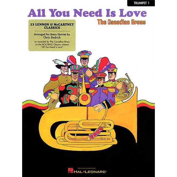 All You Need Is Love: 13 Lennon & McCartney Classics 1st Trumpet, (Paperback)