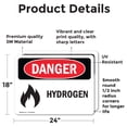 thumbnail image 2 of (2 Pack) Hydrogen OSHA Danger Sign 24 Inch X 18 Inch Vinyl Label Decal Sticker Weather Resistant, UV Protected for Workplace, Business, and Construction Site, Made in the USA, 2 of 7