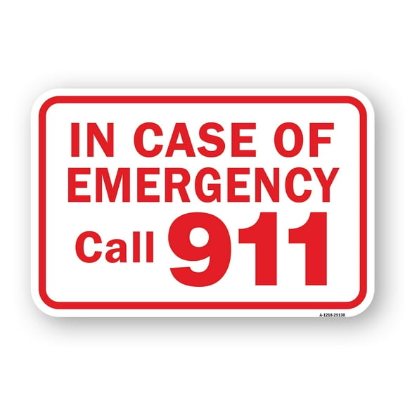 SignMission A-1824-25130 18 x 24 in. Aluminum Sign - In Case of Emergency Call 911