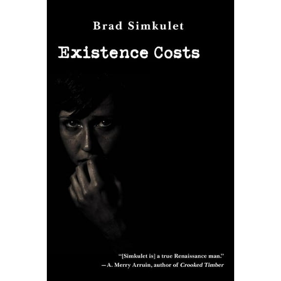 Existence Costs