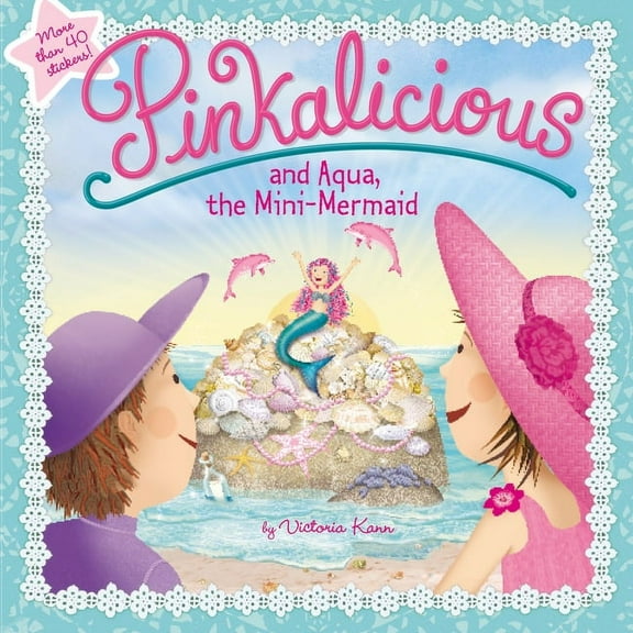 Pinkalicious Pinkalicious and Aqua, the Mini-Mermaid, (Paperback)