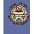 thumbnail image 5 of New Year, Same Coffee Addiction Adult Blue Crew Neck Short Sleeve Tee-XL, 5 of 5