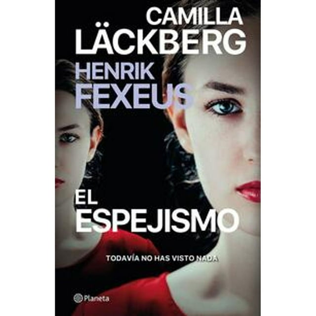 Libro El Espejismo Tapa Blanda, Autor Camilla Lckberg, Editorial Planeta Mexico