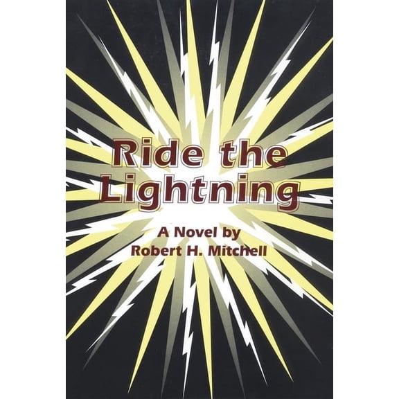 Ride the Lightning, (Hardcover)