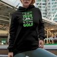 thumbnail image 2 of To Hide Your Character Do Not Play Golf Quote with Ball & Clubs, Golf Player, Golfing or Golfer Themed Merch Gift, Black Hooded Sweatshirt or Hoodie, Small, 2 of 5