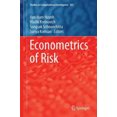 thumbnail image 2 of Econometrics of Risk (Studies in Computational Intelligence), 2 of 2