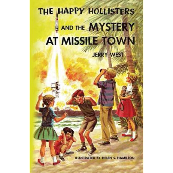 Pre-Owned Happy Hollisters: The Happy Hollisters and the Mystery at Missile Town (Paperback)