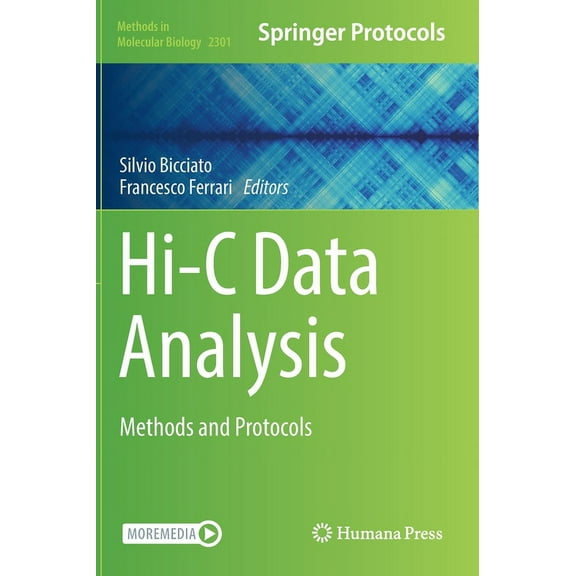 Methods in Molecular Biology Hi-C Data Analysis: Methods and Protocols, Book 2301, (Hardcover)