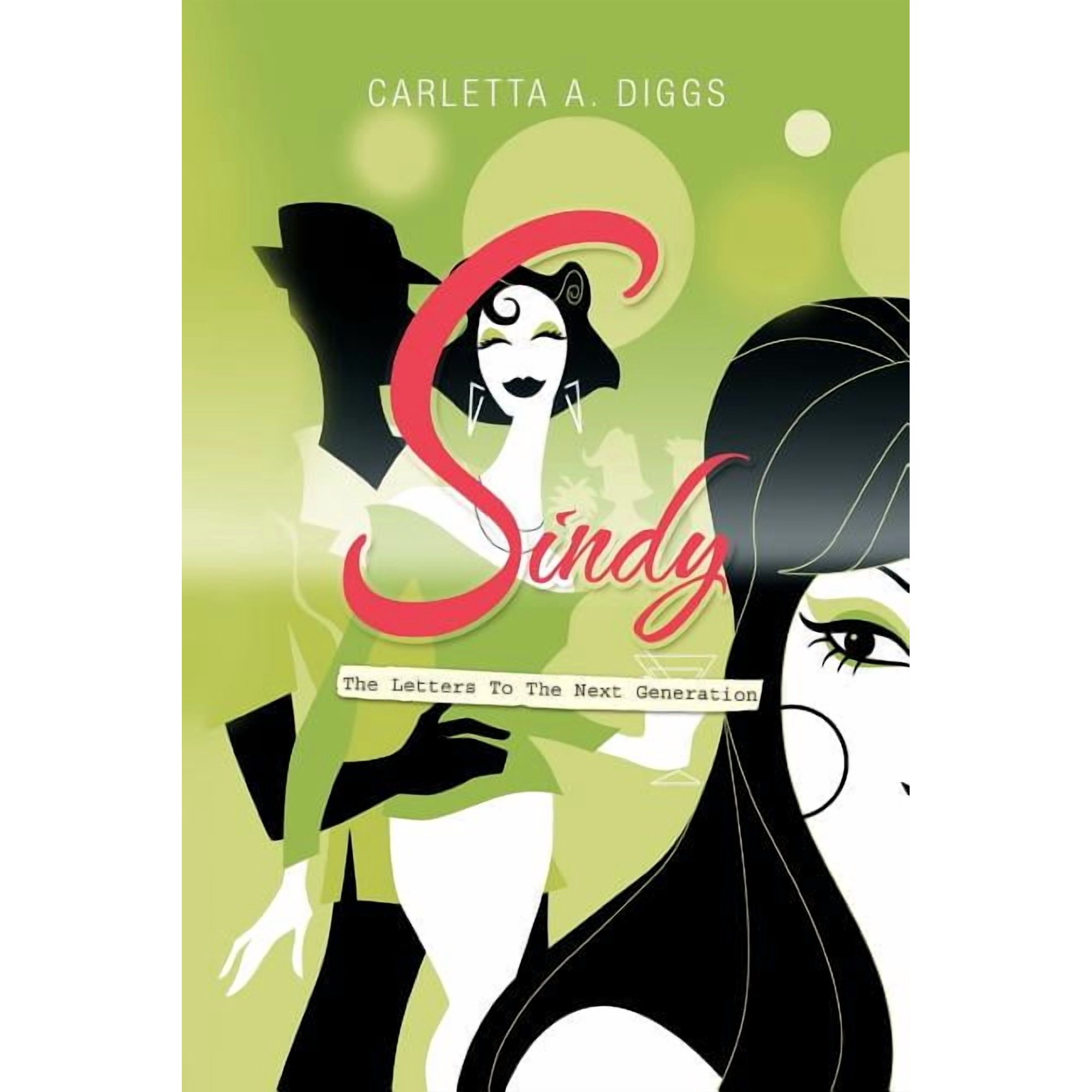 Sindy: The Letters to the Next Generation (Paperback)
