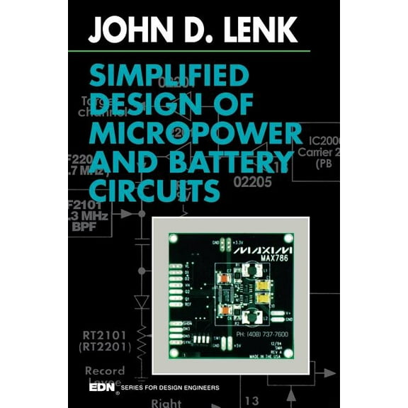 Edn Series for Design Engineers: Simplified Design of Micropower and Battery Circuits (Paperback)