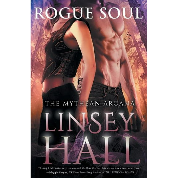 The Mythean Arcana: Rogue Soul (Series #3) (Paperback)