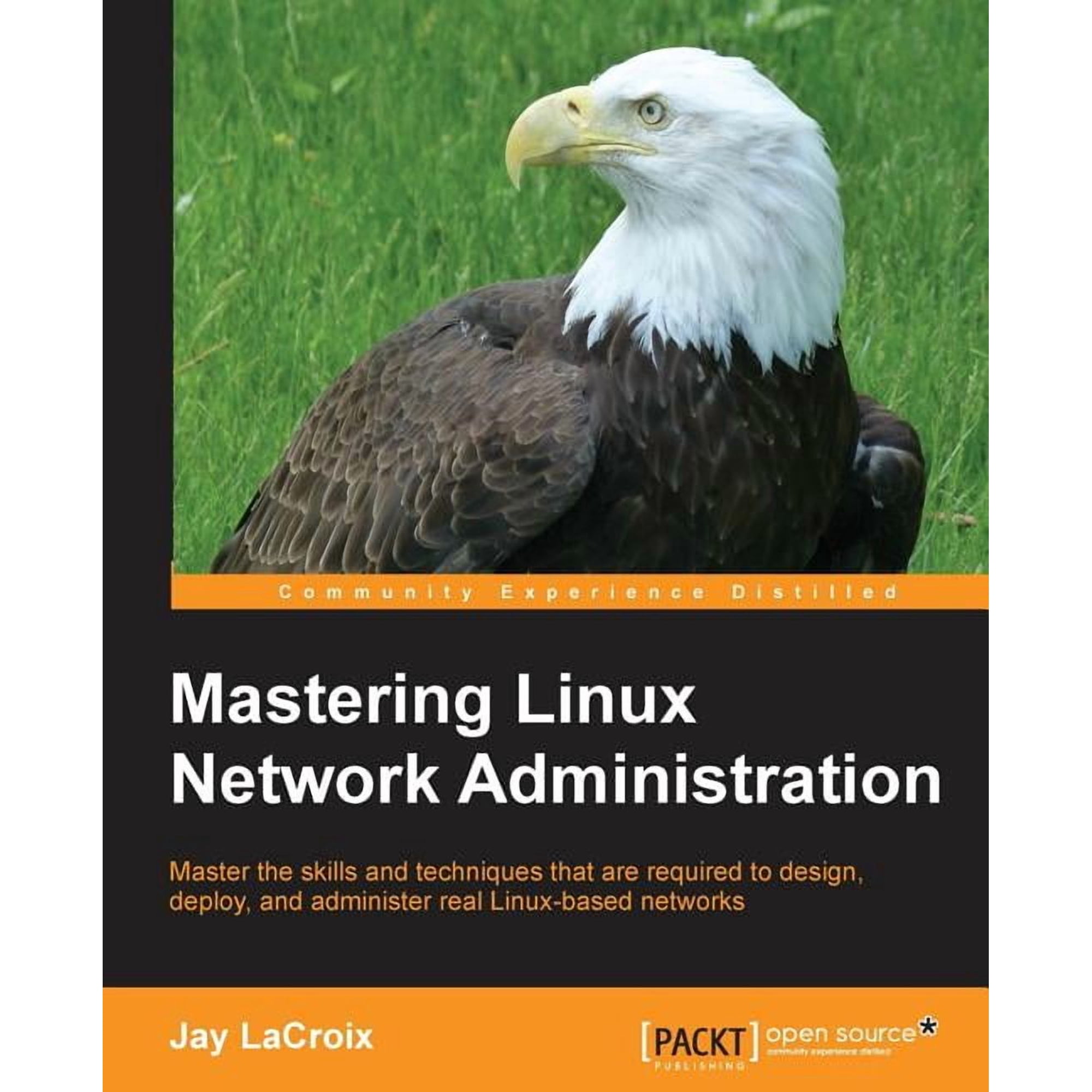 Mastering Linux Network Administration (Paperback)